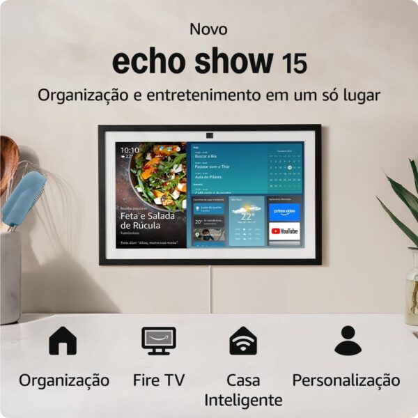 Novo Echo Show 15 | Smart display Full HD de 15,6” com Alexa, experiência Fire TV e controle remoto por voz